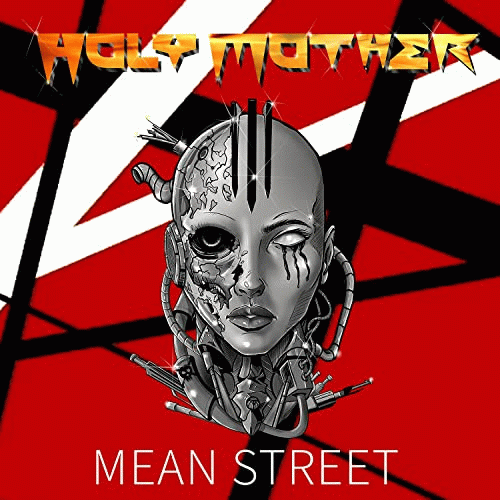 Holy Mother : Mean Street
